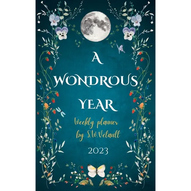 A Wondrous Year 2023 Weekly Planner by Sze Wing Vetault (Hard Cover)