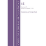 Code of Federal Regulations, Title 15 Commerce and Foreign Trade 0-299, Revised as of January 1, 2025