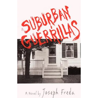 Suburban Guerillas