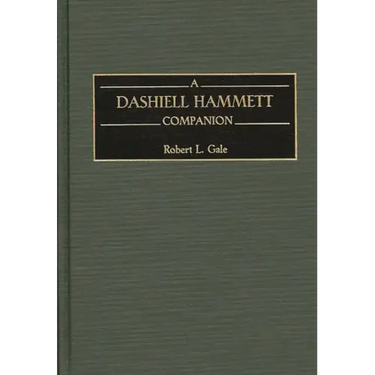 A Dashiell Hammett Companion