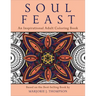 Soul Feast: An Inspirational Adult Coloring Book