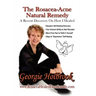 The Rosacea - Acne Natural Remedy
