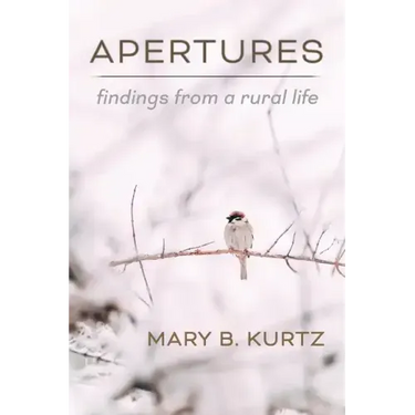 Apertures: Findings from a Rural Life