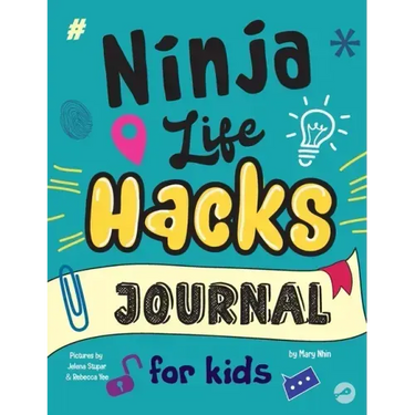 Ninja Life Hacks Journal for Kids: A Keepsake Companion Journal To Develop a Growth Mindset, Positive Self Talk, and Goal-Setting Skills