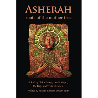 Asherah: Roots of the Mother Tree