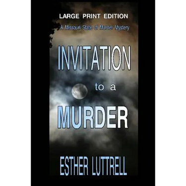 Invitation to a Murder - Large Print Edition