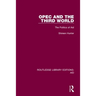 OPEC and the Third World: The Politics of Aid