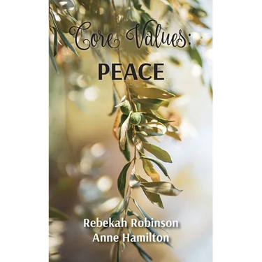 Core Values: Peace