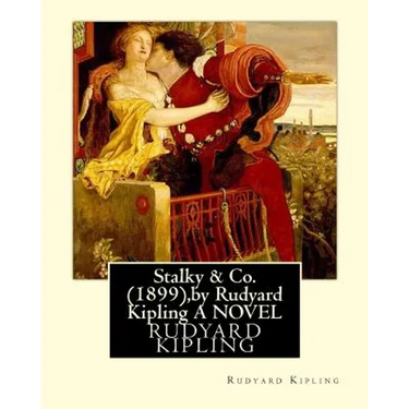 Stalky & Co. (1899), by Rudyard Kipling (oxford world classics)