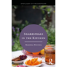 Shakespeare in the Kitchen