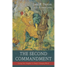 The Second Commandment: Loving Your Neighbor in Today's Changing World