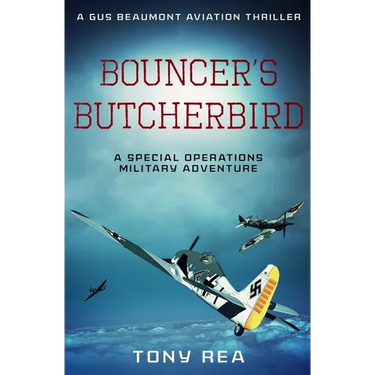 Bouncer's Butcherbird: A Special Operations military adventure