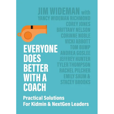 Everyone Does Better With A Coach: Practical Solutions For Kidmin & NextGen Leaders