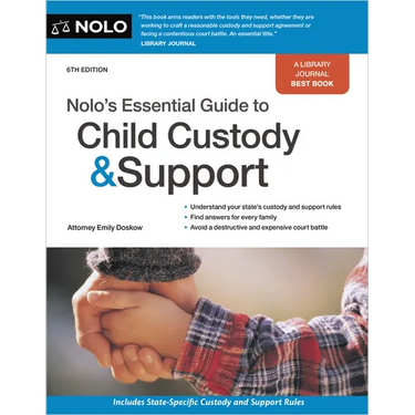 Nolo's Essential Guide to Child Custody and Support