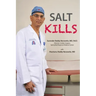 Salt Kills
