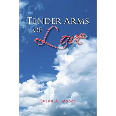 Tender Arms of Love