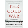 The Cold War: A World History