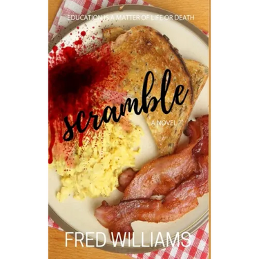 Scramble: A Perfect Recipe For Math, Murder, and Revenge