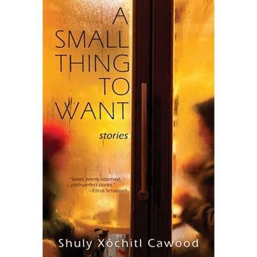 A Small Thing to Want