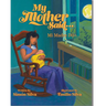 My Mother Said: Mi Madre Dijo