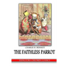 The Faithless Parrot