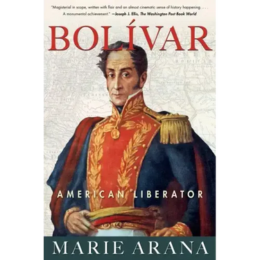 Bolivar: American Liberator