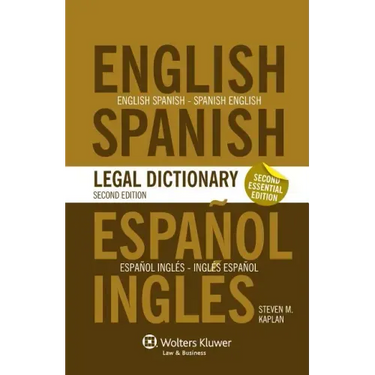 Essential English/Spanish and Spanish/English Legal Dictionary - 2nd Edition