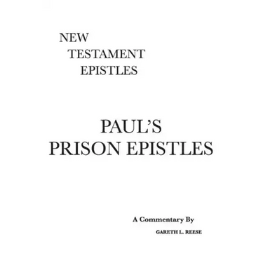 Paul's Prison Epistles: A Critical & Exegetical Commentary