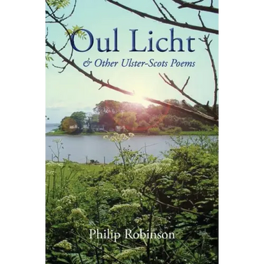 Oul Licht and other Ulster-Scots poems