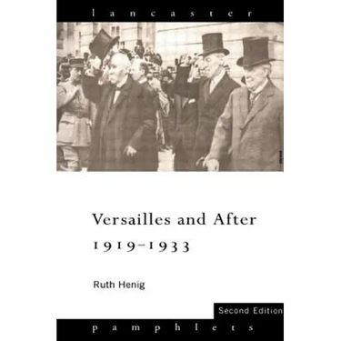 Versailles and After, 1919-1933