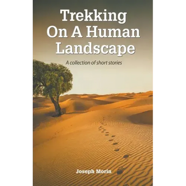 Trekking On A Human Landscape