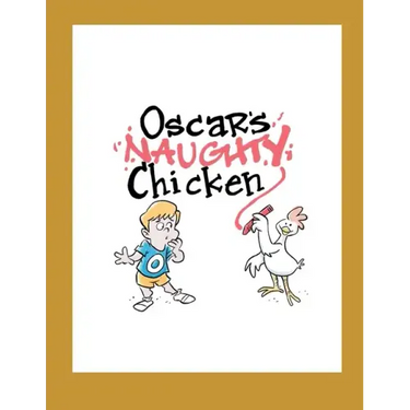 Oscar's Naughty Chicken