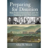 Preparing for Disunion: West Point Commandants and the Training of Civil War Leaders