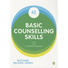 Basic Counselling Skills: A Helper's Manual