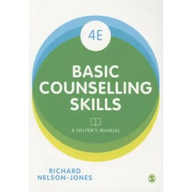 Basic Counselling Skills: A Helper's Manual