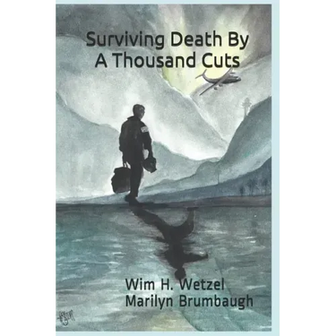 Surviving Death By A Thousand Cuts