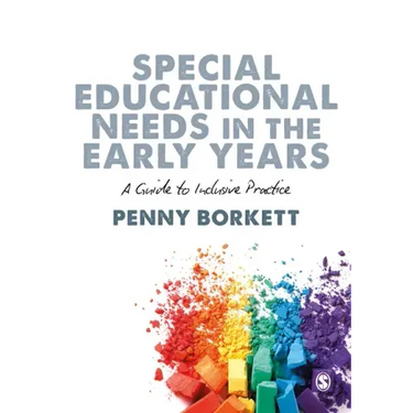 Special Educational Needs in the Early Years: A Guide to Inclusive Practice