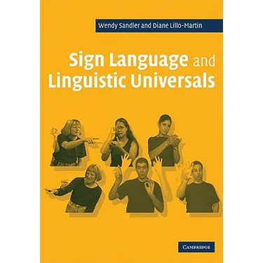 Sign Language and Linguistic Universals