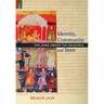 Identity, Community and State: The Jains Under the Mughals