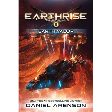 Earth Valor: Earthrise Book 6
