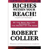 Riches Within Your Reach! Complete and Unabridged