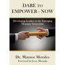 Dare to Empower - Now