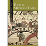 Food in Medieval Times