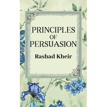 Principles of Persuasion