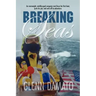 Breaking Seas: An overweight, middle-aged computer nerd buys his first boat, quits his job, and sails off to adventure
