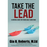 Take the Lead: A Survival Guide for Young Adult Christians