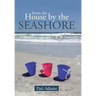 From the House by the Seashore