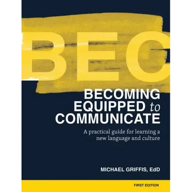 Becoming Equipped to Communicate (BEC)