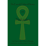 The Emerald Tablet Of Hermes & The Kybalion: Two Classic Bookson Hermetic Philosophy