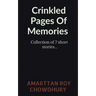 Crinkled Pages Of Memories